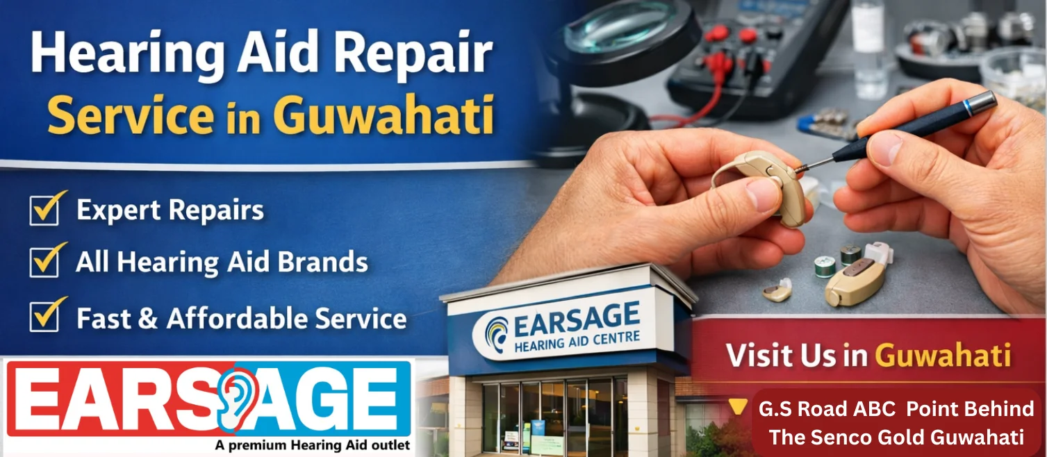 Hearing Aid Repair Service in Guwahati – Expert Solutions for Clear Hearing